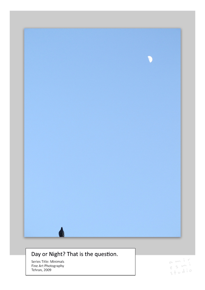 Day or Night - Fine Art Photography